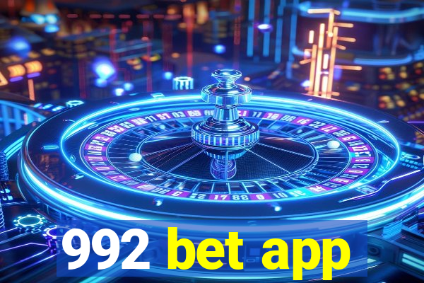 992 bet app